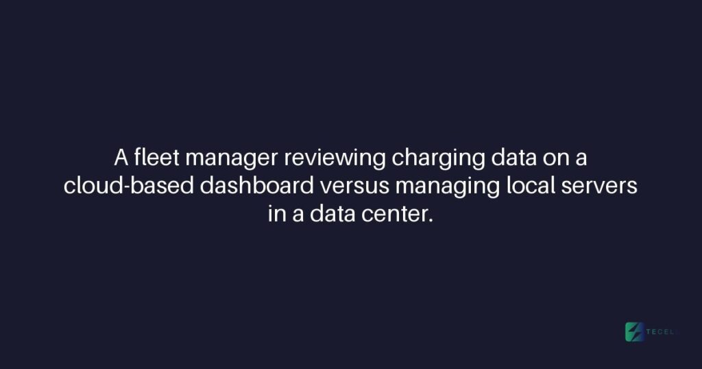 SaaS vs On-Premise Deployment for Fleet Operators