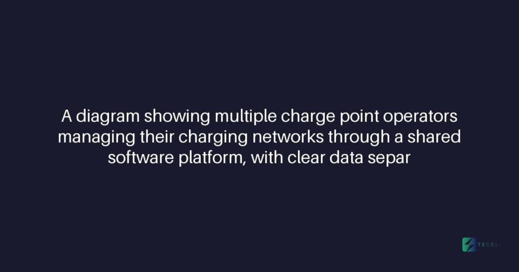 Designing a Multi-Tenant Charging Network Platform