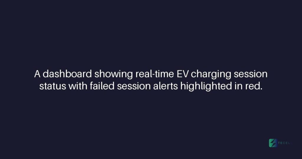 How Tecell's CMS detects failed charging sessions
